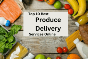 Top 10Services Online Best Produce Delivery