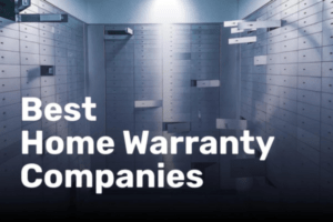 Top 10 Best Home Warranty Companies Protect Your Investment