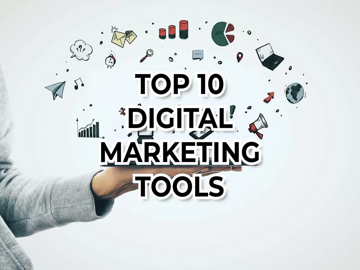 Top 10 Best Digital & Online Marketing Tools In 2023