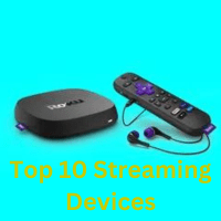 Top 10 Streaming Devices